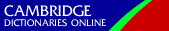 Cambridge Dictionaries online